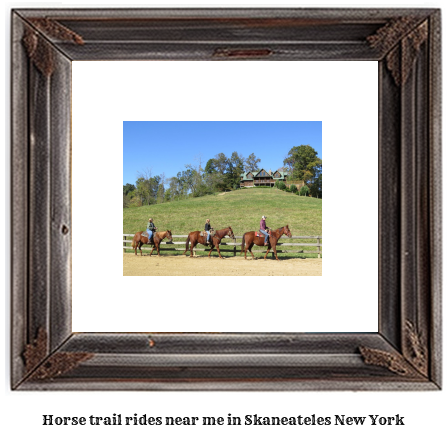 horse trail rides near me in Skaneateles, New York